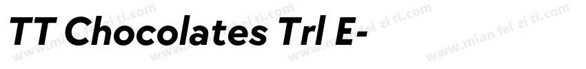 TT Chocolates Trl E字体转换